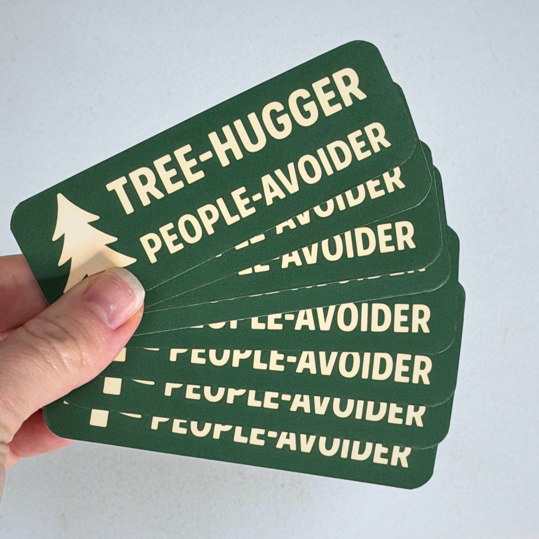 Tree Hugger - People Avoider Sticker