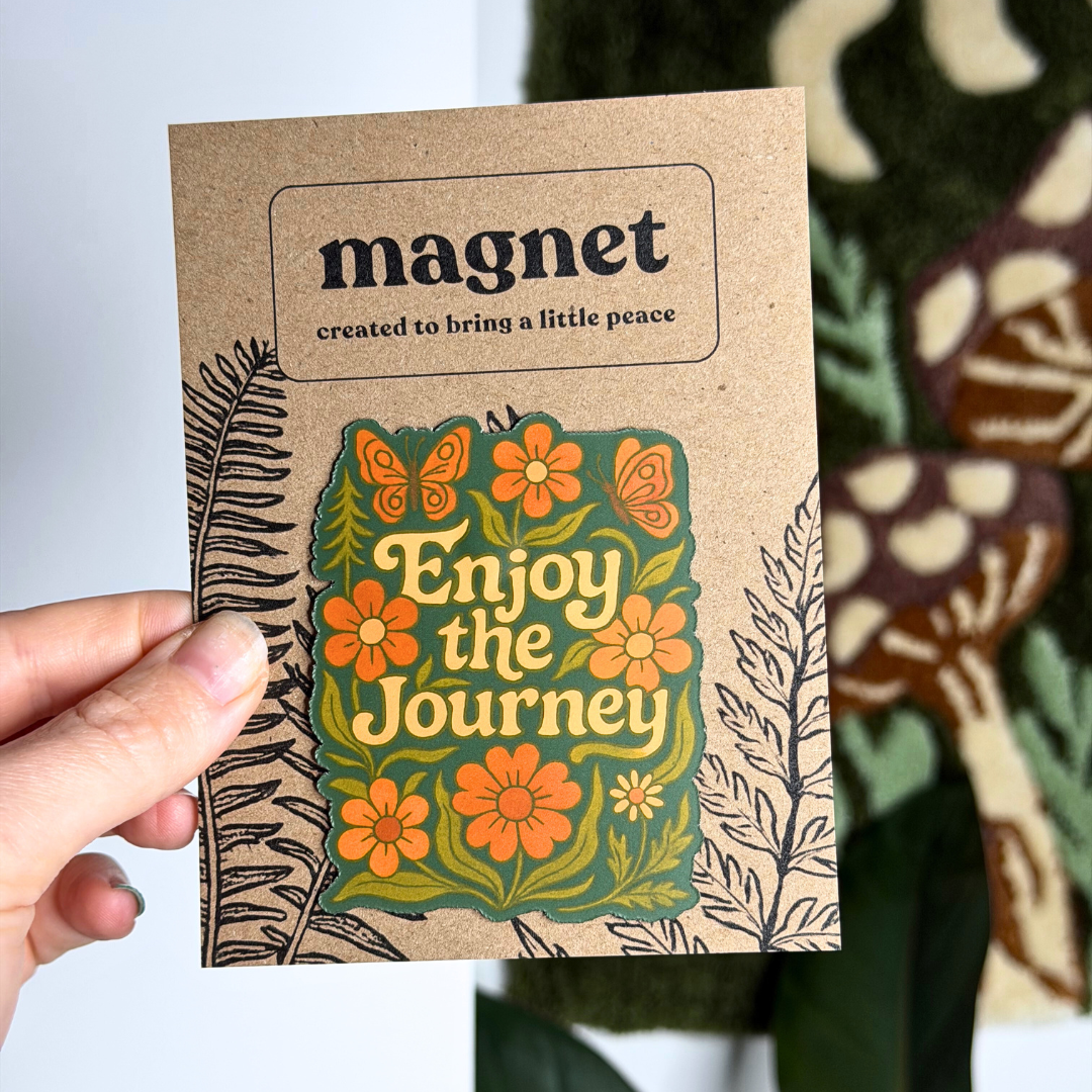 Enjoy The Journey Magnet