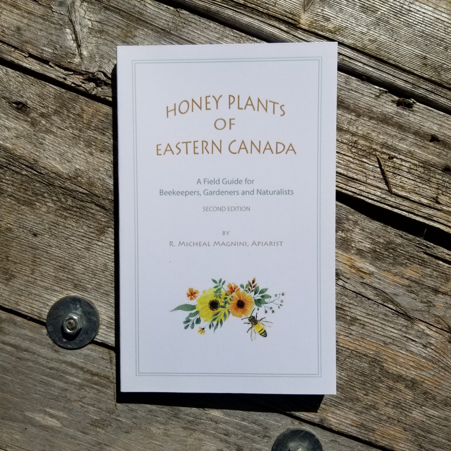 Honey Plants of Eastern Canada, book, front cover photo
